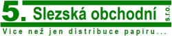 5. Slezská obchodní s.r.o.